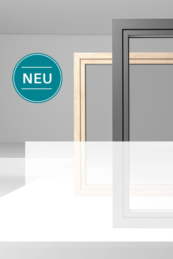 Die neue Fenstergeneration