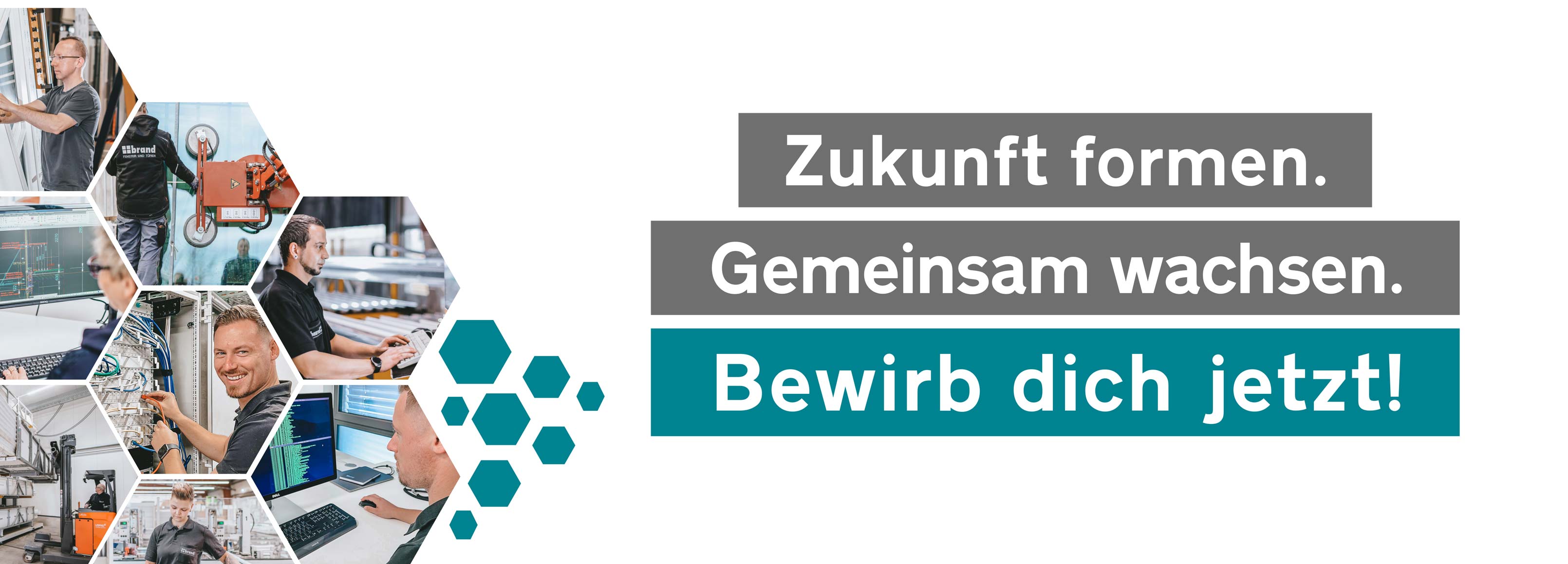 Zukunft formen. Gemeinsam wachsen. Bewirb dich jetzt!